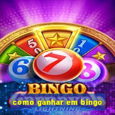 como ganhar em bingo